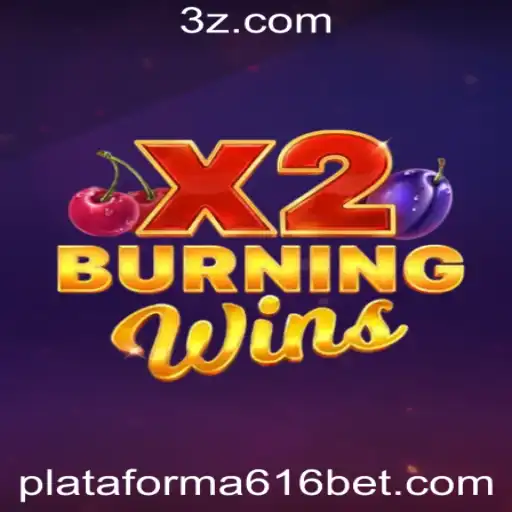 Descubra Tudo Sobre BurningWinsX2: O Novo Sucesso na 616 Bet Plataforma