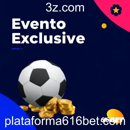 Explorando Eventos Exclusivos na 616 Bet Plataforma