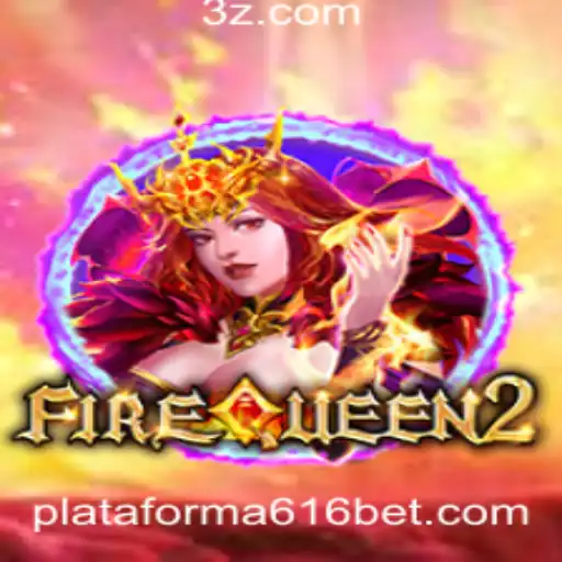 Explorando o Fascinante Mundo de FireQueen2 na Plataforma de Apostas 616 Bet