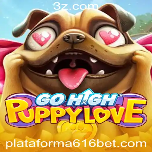 GoHighPuppyLove: Descubra o Novo Jogo da Plataforma 616 Bet