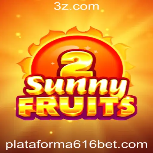 Explorando o Mundo de SunnyFruits2 na Plataforma 616 Bet
